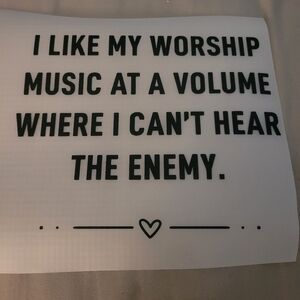 Inspirational Quote Decal For Shirt